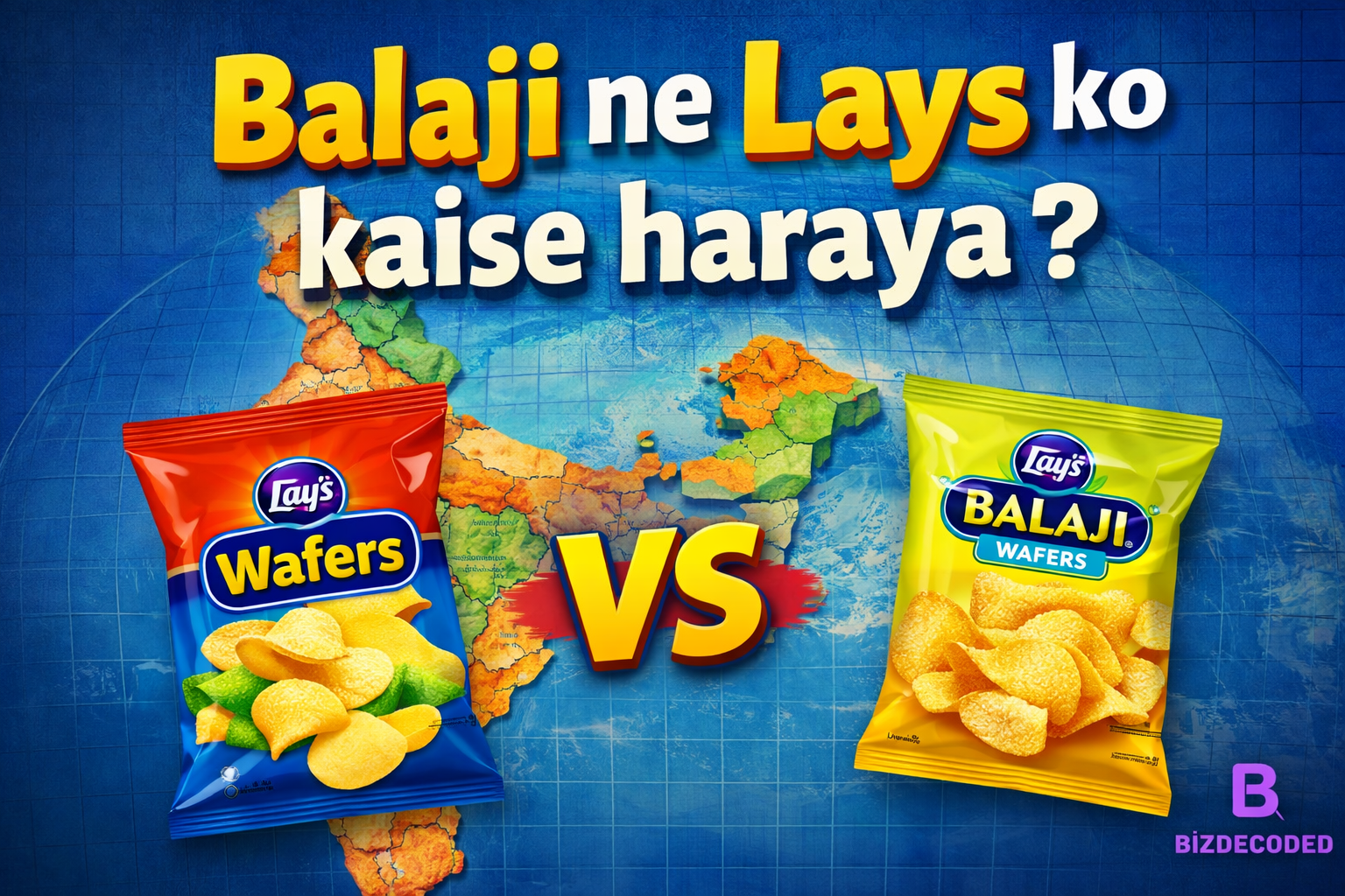 Balaji Wafers ne Lays ko kaise haraya ? 1000356301